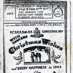 A letter to me from my brother dating from Christmas 1943. My brother was stationed in North Africa when he sent me this. Mail had to be reduced in size at the time to save on the volume of correspondence passing throught the mail service.
