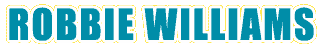 Robbie Williams