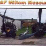 RAF Millom Museum (July 2005). It was from RAF Millom (Haverigg) on 14 October 1943 that an Avro Anson training plane took off and later crashed at Arrowthwaite, Kells, Whitehaven about 30 miles to the north. [Photograph used with permission of RAF Millom Museum].