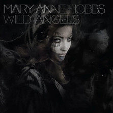Review of Mary Anne Hobbs: Wild Angels Review of Mary Anne Hobbs: Wild Angels