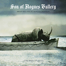 Review of Son of Rogues Gallery: Pirate Ballads, Sea Songs & Chanteys