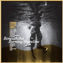 Review of Beneath This Burning Shoreline Review of Beneath This Burning Shoreline