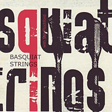 Review of Basquiat Strings with Seb Rochford Review of Basquiat Strings with Seb Rochford