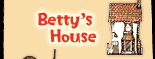 Betty's house