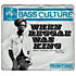 Review of Bass Culture Review of Bass Culture