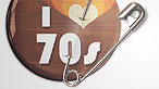 'I love the 70's' pin badge icon