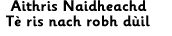 Aithris Naidheachd Tè ris nach robh dùil
