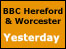 BBC Hereford & Worcester yesterday