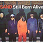 Review of Still Born Alive