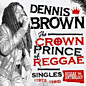 Review of The Crown Prince of Reggae – Singles 1972-1985 Review of The Crown Prince of Reggae – Singles 1972-1985