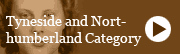 Tyneside and Northumberland Category