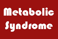 Metabolic Syndrome