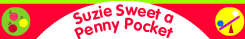 Suzie Sweet a Penny Pocket