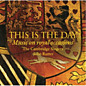 Review of This Is the Day: Music on Royal Occasions Review of This Is the Day: Music on Royal Occasions