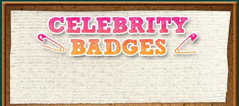 Celebrity Badges