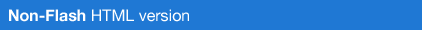 Information about the Non-Flash HTML Version