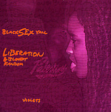 Review of Black Sex Y'All & Bloody Random Violets
