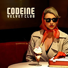 Review of Codeine Velvet Club Review of Codeine Velvet Club