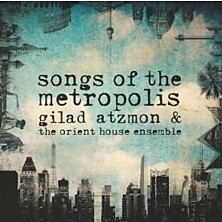Review of Songs of the Metropolis