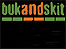 BukandSkit