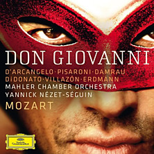 Review of Don Giovanni (Ildebrando D'Arcangelo; Mahler Chamber Orchestra; conductor: Yannick Nezet-Seguin) Review of Don Giovanni (Ildebrando D'Arcangelo; Mahler Chamber Orchestra; conductor: Yannick Nezet-Seguin)