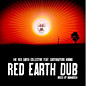 Review of Red Earth Dub Review of Red Earth Dub