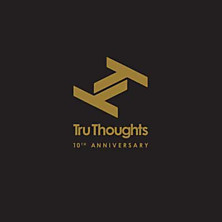 Review of Tru Thoughts 10th Anniversary 