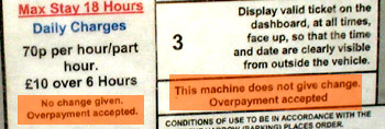 'Overpayment accepted' sign on car parking ticket machines