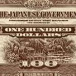 Jap.$100. Part of my hard earned "worthless" money at the Army boot factory.