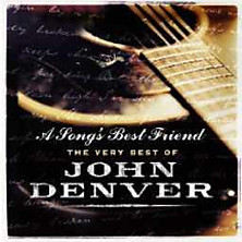 Review of A Song's Best Friend - The Very Best of John Denver