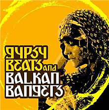 Review of Gypsy Beats and Balkan Bangers