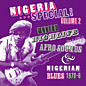 Review of Nigeria Special: Volume 2 - Modern Highlife, Afro Sounds & Nigerian Blues 1970-6