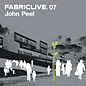 Review of FabricLive 07: John Peel Review of FabricLive 07: John Peel