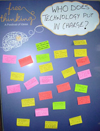 Who does technology put in charge? sticky notes board.