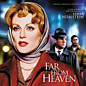 Review of Far From Heaven: Original Soundtrack Review of Far From Heaven: Original Soundtrack