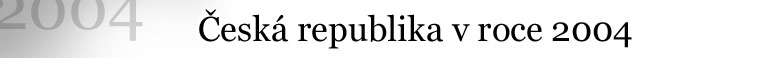 ČR v roce 2004
