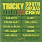 Review of Tricky Meets South Rakkas Crew Review of Tricky Meets South Rakkas Crew